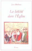 Couverture du livre « La laicite dans l'eglise » de Jean Madiran aux éditions Editions De Paris