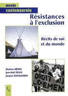 Couverture du livre « La résistance à l'exclusion ; récits de soi et du monde » de  aux éditions Pu De Provence