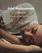 Couverture du livre « Adel Abdessemed : jalousies, complicités avec Jean Nouvel » de Donatien Grau aux éditions Amateur