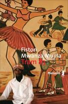 Couverture du livre « Tram 83 » de Fiston Mwanza Mujila aux éditions Metailie