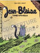Couverture du livre « Jean-Blaise tombe amoureux » de Emilie Bore et Vicent Disilvestro aux éditions La Joie De Lire