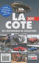 Couverture du livre « La cote de l'automobile de collection (édition 2011) » de  aux éditions Edifree Lva