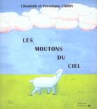 Couverture du livre « Les moutons du ciel » de Elisabeth Carry et Veronique Carry aux éditions L'officine