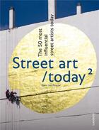 Couverture du livre « Street art today 2 » de Van Poucke Bjor aux éditions Lannoo