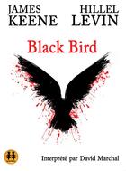 Couverture du livre « Black bird » de James Keene aux éditions Sixtrid