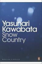 Couverture du livre « Snow country » de Yasunari Kawabata aux éditions Adult Pbs