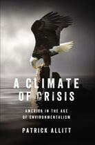 Couverture du livre « A Climate of Crisis » de Allitt Patrick aux éditions Penguin Group Us