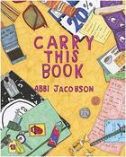 Couverture du livre « Carry this book » de Jacobson Abbi aux éditions Random House Us