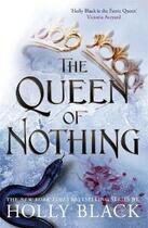 Couverture du livre « THE QUEEN OF NOTHING - THE FOLK OF THE AIR » de Holly Black aux éditions Bonnier Books