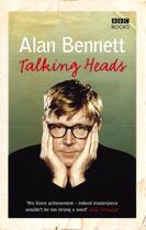 Couverture du livre « TALKING HEADS » de Alan Bennett aux éditions Bbc Books