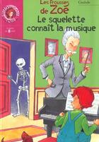 Couverture du livre « Le squelette connait la musique » de Gudule aux éditions Le Livre De Poche Jeunesse