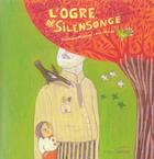Couverture du livre « L'Ogre De Silensonge » de Massenot-V./Offredo- aux éditions Gautier Languereau