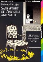 Couverture du livre « Sans atout et l'invisible agresseur » de Boileau-Narcejac aux éditions Gallimard-jeunesse