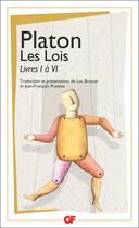 Couverture du livre « Les lois Tome 1 ; livre I à VI » de Platon aux éditions Flammarion