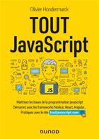 Couverture du livre « Tout JavaScript » de Olivier Hondermarck aux éditions Dunod