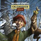 Couverture du livre « Magasin général (édition 2014) » de Loisel/Tripp aux éditions Casterman