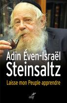 Couverture du livre « Laisse mon peuple apprendre » de Adin Even-Israel Steinsaltz aux éditions Cerf