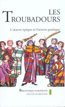 Couverture du livre « Les troubadours » de Lavaud Rene aux éditions Desclee De Brouwer