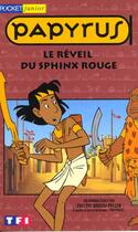 Couverture du livre « Papyrus T.6 ; Le Reveil Du Sphinx Rouge » de Evelyne Brisou-Pellen et /De Gieter aux éditions Pocket