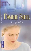 Couverture du livre « La Foudre » de Danielle Steel aux éditions Pocket