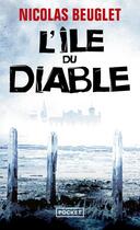 Couverture du livre « L'île du diable » de Nicolas Beuglet aux éditions Pocket