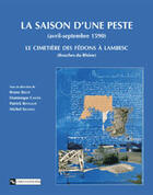 Couverture du livre « La saison d'une peste avril-septembre 1590 » de  aux éditions Cnrs