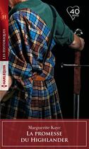 Couverture du livre « La promesse du Highlander » de Marguerite Kaye aux éditions Harlequin