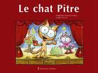 Couverture du livre « Le chat Pitre » de Stephanie Dunand-Pallaz et Sophie Turrel aux éditions Balivernes