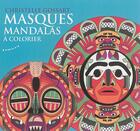 Couverture du livre « Masques mandala à colorier » de Christelle Gossart aux éditions Almora