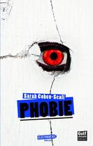 Couverture du livre « Phobie » de Sarah Cohen-Scali aux éditions Gulf Stream