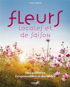 Couverture du livre « Fleurs locales et de saison » de Cindy Chapelle aux éditions Plume De Carotte
