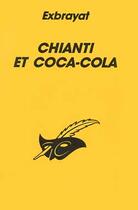 Couverture du livre « Chianti Et Coca-Cola » de Exbrayat-C aux éditions Editions Du Masque