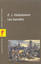 Couverture du livre « Les Bandits » de Eric Hosbaum aux éditions La Decouverte