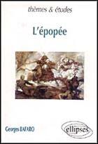 Couverture du livre « L'epopee » de Georges Bafaro aux éditions Ellipses