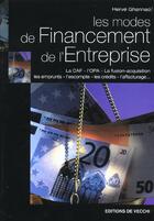 Couverture du livre « Les modes de financement de l'entreprise » de Hervé Ghannad aux éditions De Vecchi