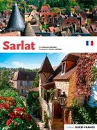 Couverture du livre « Sarlat » de Jean-Luc Aubarbier et Francois Lafargue aux éditions Ouest France