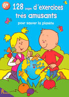 Couverture du livre « 128 pages exercices très amusant pour sauver la planète » de Pirotte/Piette aux éditions Hemma