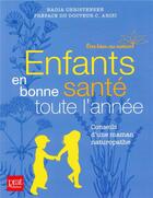 Couverture du livre « Enfants en bonne santé toute l'année ; conseils d'une maman naturopathe » de Nadia Christensen aux éditions Prat Prisma