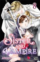 Couverture du livre « Sister and vampire Tome 8 » de Akatsuki aux éditions Pika