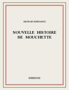 Couverture du livre « Nouvelle histoire de Mouchette » de Georges Bernanos aux éditions Bibebook