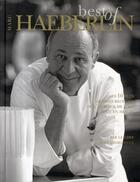 Couverture du livre « Best of Marc Haeberlin ; les 10 plus grandes recettes de l'auberge de l'Ill tout en images » de  aux éditions Les Editions Culinaires