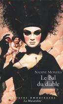 Couverture du livre « Le bal du diable » de Nadine Monfils aux éditions La Musardine