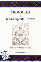 Couverture du livre « Memoires » de Louvet Jean-Baptiste aux éditions Desjonquères Editions