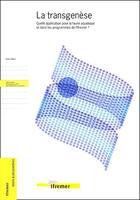 Couverture du livre « La transgenese - quelle application pour la faune aquatique et dans les programm - quelle applicatio » de Gilles Boeuf aux éditions Quae