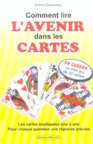 Couverture du livre « Comment lire l'avenir dans les cartes » de Emma Decourtay aux éditions Exclusif