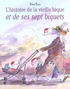 Couverture du livre « Histoire de la vieille bique et de ses sept biquets » de Tony Ross aux éditions Mijade