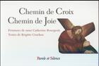 Couverture du livre « Chemin de croix, chemin de joie » de Anne-Catherine Bourgeois aux éditions Parole Et Silence