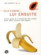 Couverture du livre « Elle d abord... lui ensuite » de Kerner/Laurin aux éditions Presses Libres