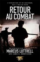 Couverture du livre « Retour au combat » de Marcus Luttrell aux éditions Nimrod