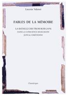 Couverture du livre « Fables de la memoire » de Lucette Valensi aux éditions Chandeigne